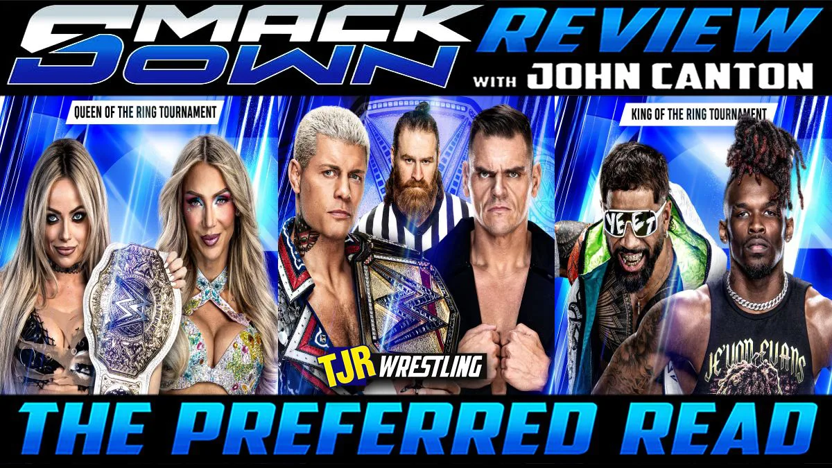 The John Report: WWE SmackDown 06/19/26 Review