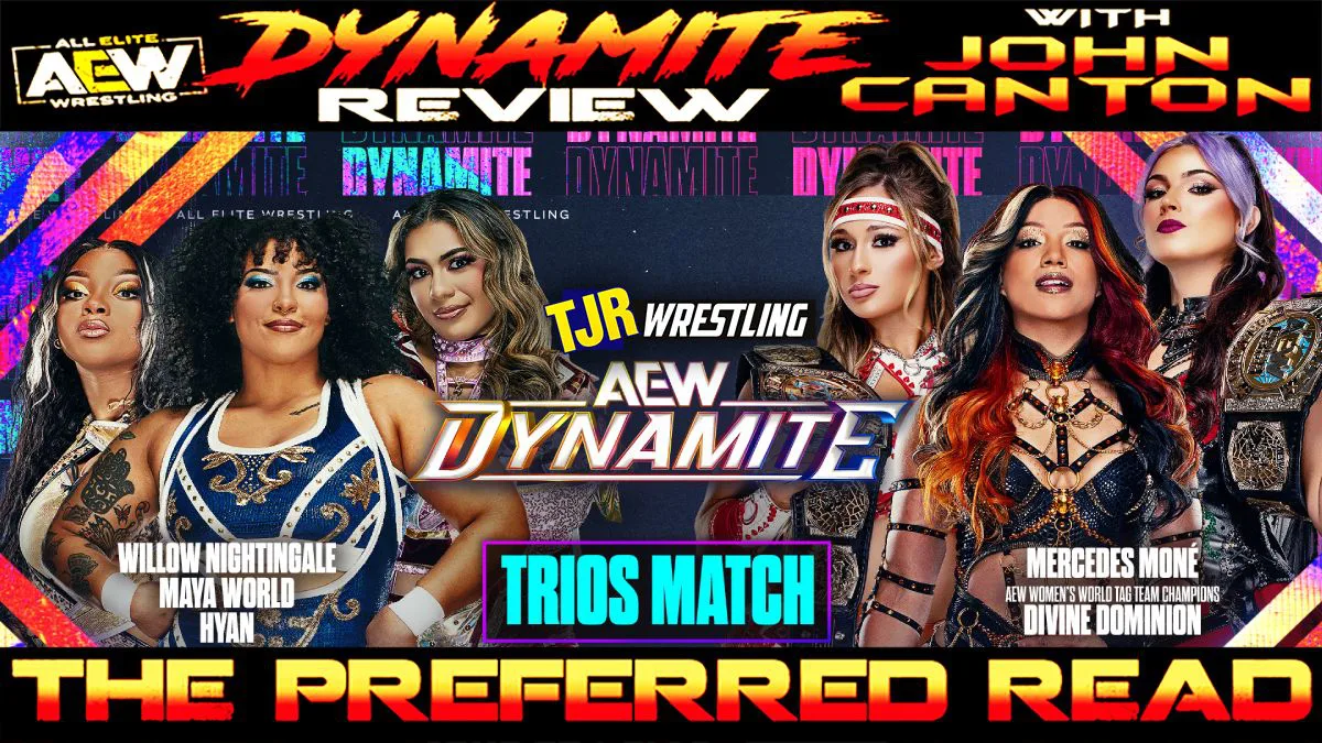 The John Report: AEW Dynamite 07/15/26 Review