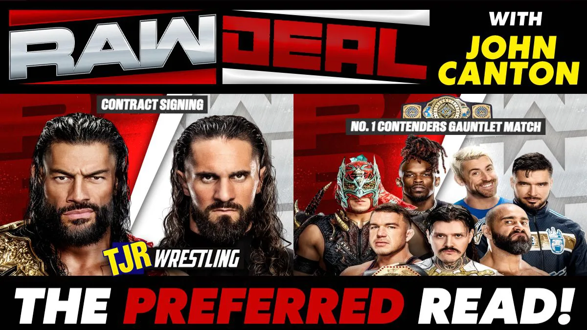 The John Report: WWE Raw Deal 07/13/26 Review